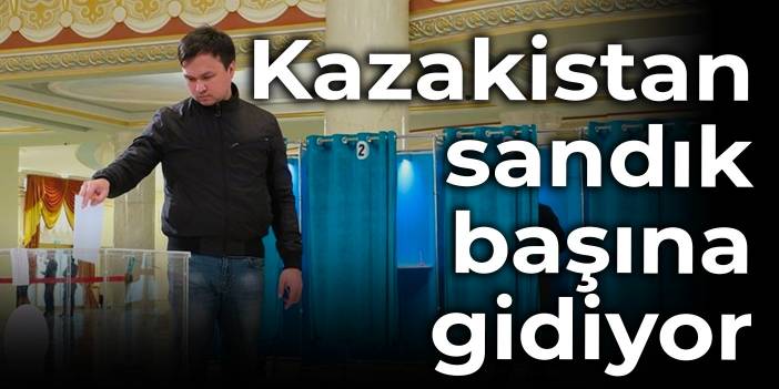 Yönetimde tekelleşme riskinin önüne geçilecek mi: Kazakistan sandık başına gidiyor