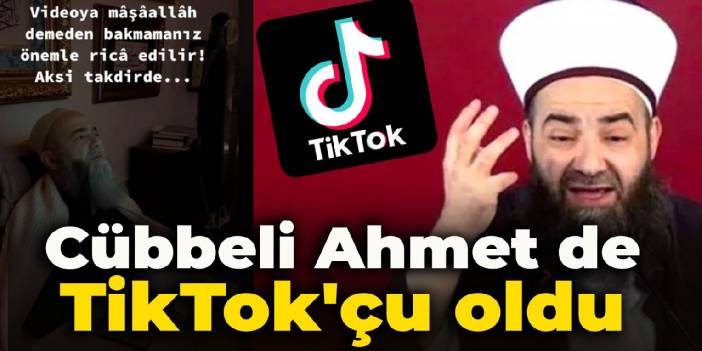 Cübbeli Ahmet de TikTok'çu oldu