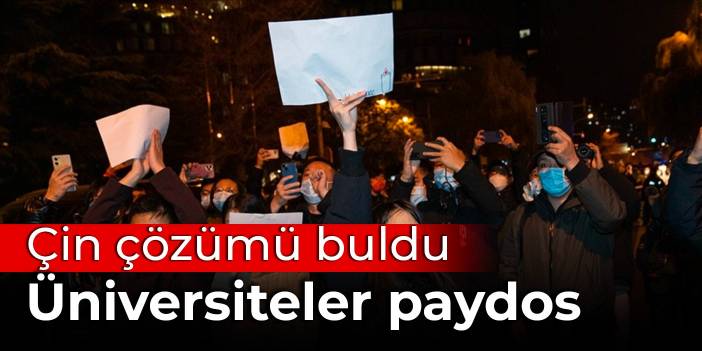 Çin çözümü buldu: Üniversiteler paydos