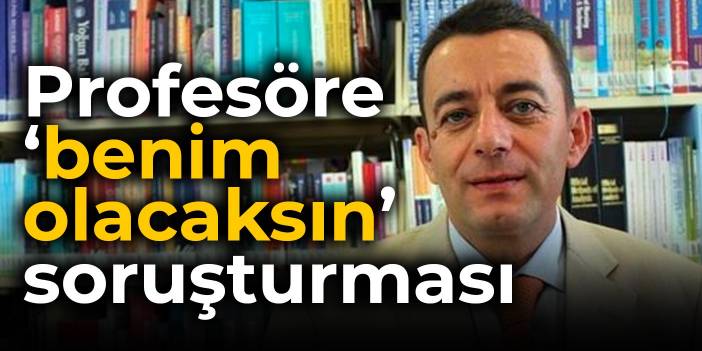 Kadın akademisyeni tehdit etmişti: Prof. Dr. Bülent Arı hakkında soruşturma başlatıldı