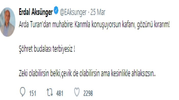 Erdal Aksünger’den Arda Turan’a tepki: "Şöhret budalası terbiyesiz"