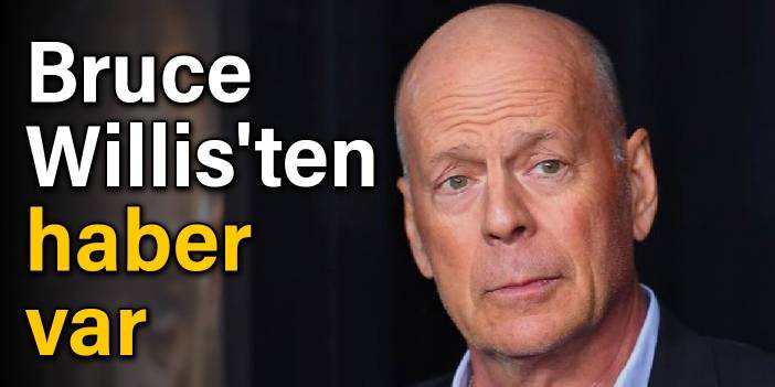 Bruce Willis'ten haber var