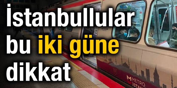 Mecidiyeköy-Mahmutbey metro hattında sefer düzenlemesi