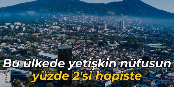 Bu ülkede yetişkin nüfusun yüzde 2'si hapiste