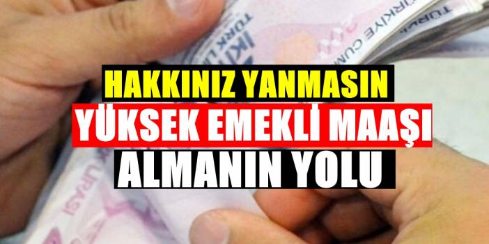 Bunları yapanların emekli maaşları daha yüksek oluyor! Çok sayıda kişi bilmiyor