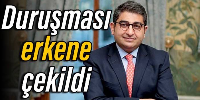 Sezgin Baran Korkmaz duruşması erkene çekildi