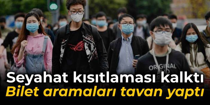 Seyahat kısıtlaması kalktı: Bilet aramaları tavan yaptı