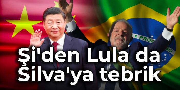 Şi'den Lula da Silva'ya tebrik