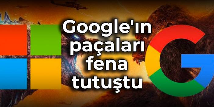 Google'ın paçaları fena tutuştu