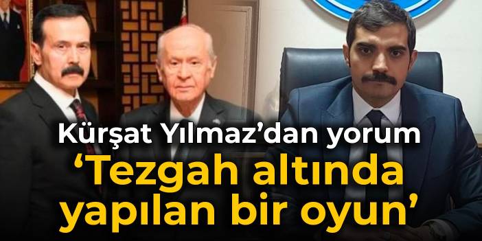 Kürşat Yılmaz’dan Sinan Ateş yorumu: Tezgah altında yapılan bir oyun