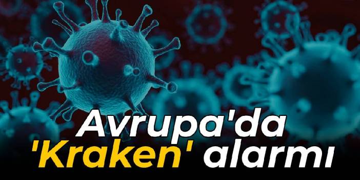 Avrupa'da 'Kraken' alarmı