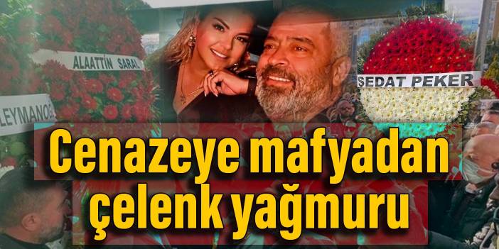 Cezaevinde ölen Cengiz Karlı’nın cenazesine mafyadan çelenk yağmuru