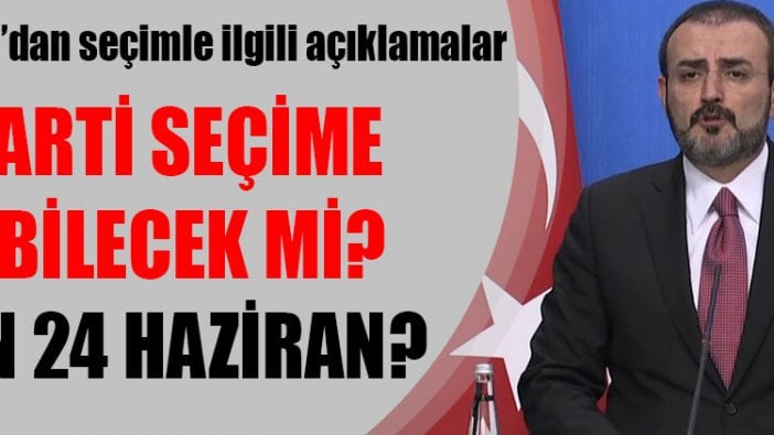 Mahir Ünal, İYİ Parti seçime girebilecek mi ve neden 24 Haziran sorusuna yanıt verdi