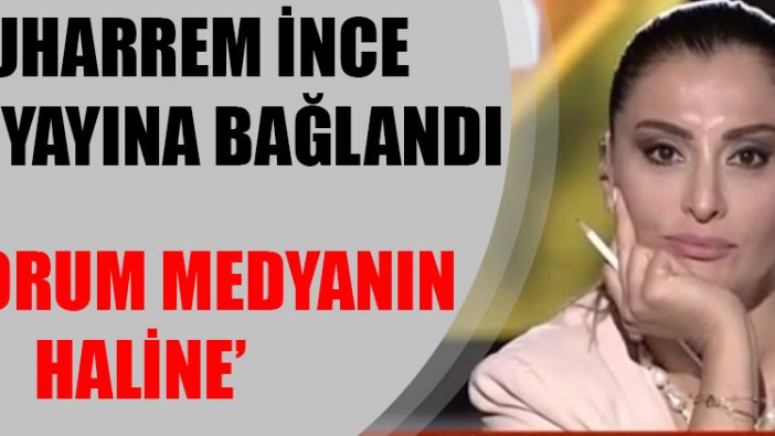 Muharrem İnce canlı yayına bağlandı: Acıyorum medyanın haline