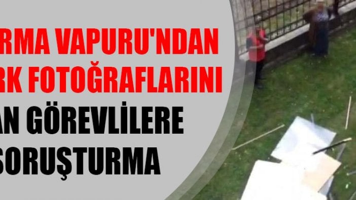 Bandırma Vapuru'ndan Atatürk fotoğraflarını atan görevlilere soruşturma