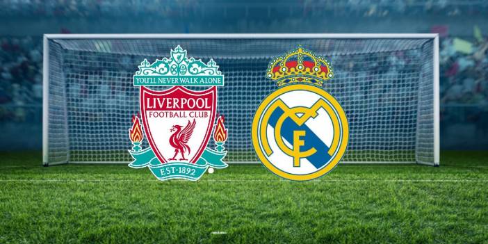 Şampiyonlar Ligi | Liverpool Real Madrid maçı hangi kanalda, ne zaman ve saat kaçta? Liverpool Real Madrid şifresiz mi?