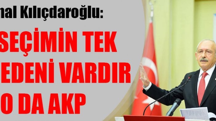 Kemal Kılıçdaroğlu: Bu seçimin tek kaybedeni vardır o da AKP