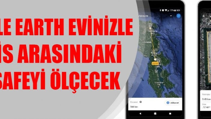 Google Earth evinizle Paris arasındaki mesafeyi ölçecek