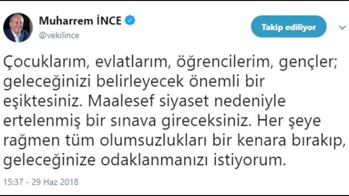 Muharrem İnce’den üniversite adaylarına mesaj