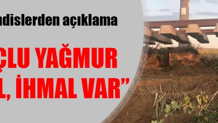 Mühendislerden açıklama: Suçlu yağmur değildir, ihmal var