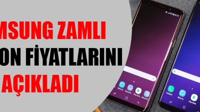 Samsung zamlı telefon fiyatlarını açıkladı