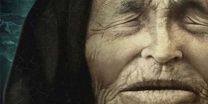 Baba Vanga'nın 2023 kehanetleri! Dünyayı bekleyen felaketler duyanları korkuttu: Bakın bu yıl dünyayı neler bekliyor!