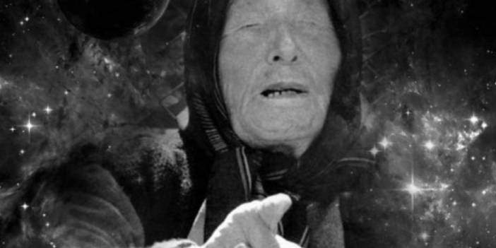 Baba Vanga'nın her korkunç tahmini doğru çıktı . Mistik 2025 uyarıları yayınladı