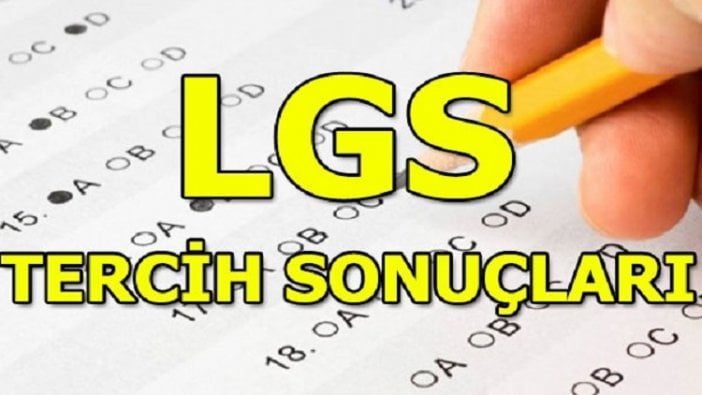 LGS tercih sonuçları açıklandı! İşte lise tercih sonuçları sorgulama ekranı ve e-Okul giriş sistemi…