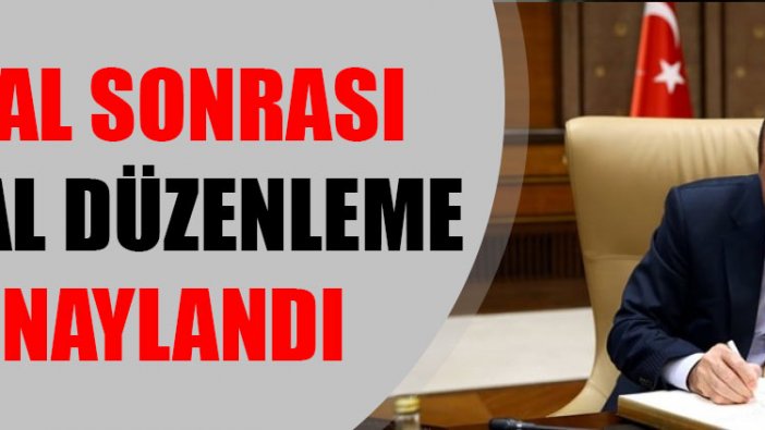 OHAL sonrası yasal düzenleme onaylandı!