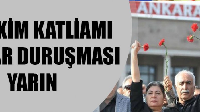 10 Ekim Katliamı'nın karar duruşması görülüyor