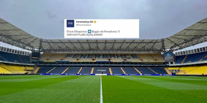 Fenerbahçe'den VAR Paylaşımı: Kayıtlar Açıklansın