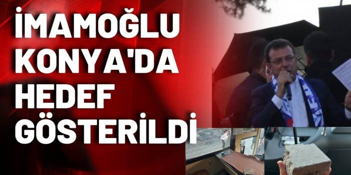 İmamoğlu'na, Erzurum'dan sonra Konya'da da provokasyon çağrısı!