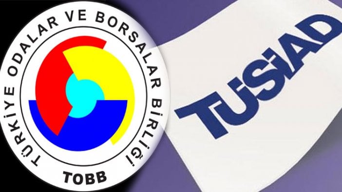 TÜSİAD ve TOBB’dan ortak açıklama