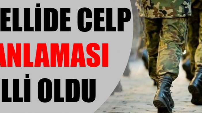 Bedelli askerlikte ilk 3 döneme ait celp planlaması yapıldı