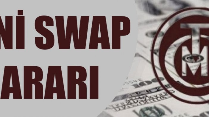 Merkez Bankası'ndan yeni swap kararı