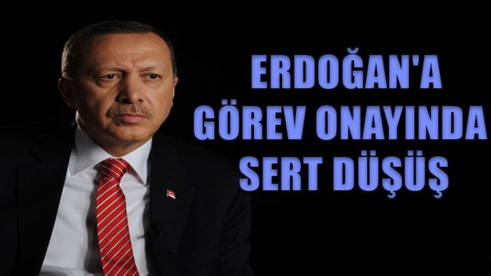 Erdoğan'a 'görev onayı'nda sert düşüş