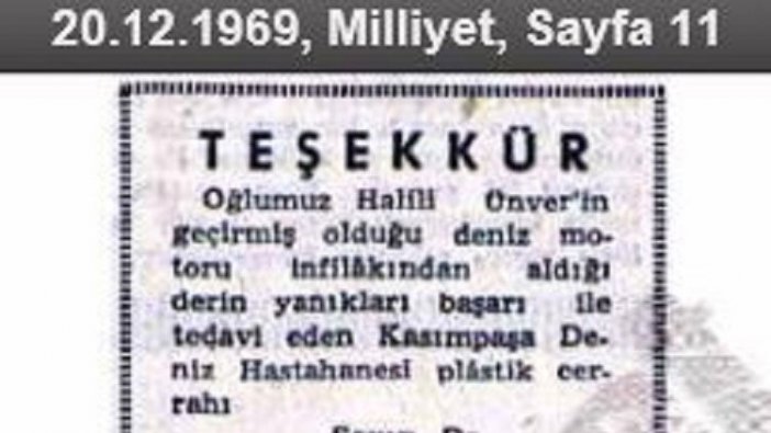 Halil Ünver 49 yıl önce ölümden dönmüştü