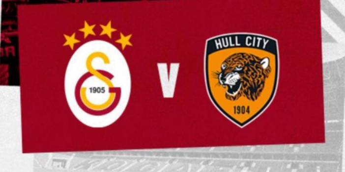 Galatasaray Hull City hazırlık maçı nerede, ne zaman, saat kaçta, hangi kanalda?