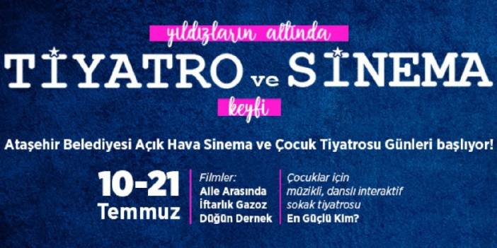 Ataşehir’in parklarında açık havada sinema ve tiyatro zamanı