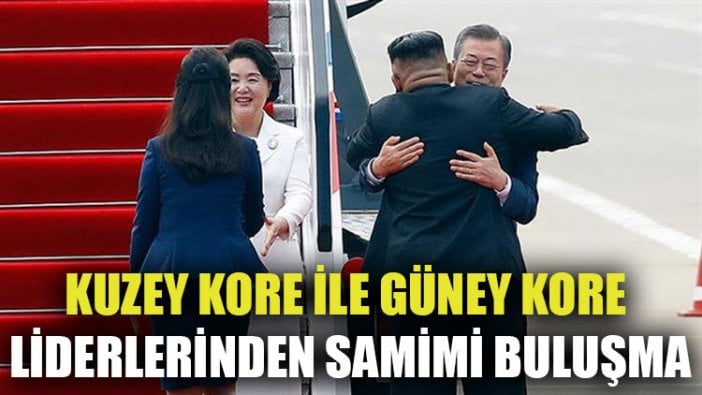 Kuzey Kore ile Güney Kore liderlerinden samimi buluşma