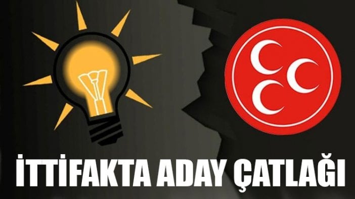 İttifakta aday çatlağı: AKP’liler rahatsız