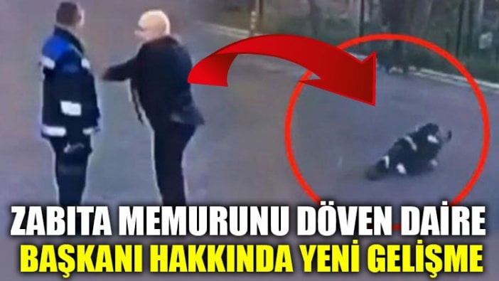 Zabıta memurunu döven Daire Başkanı hakkında zorla getirme kararı