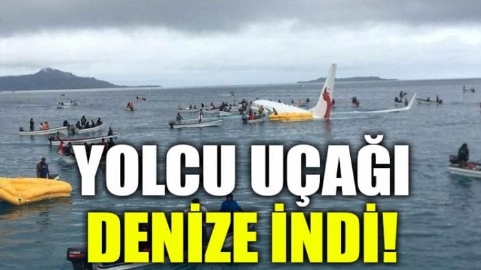 Yolcu uçağı denize indi