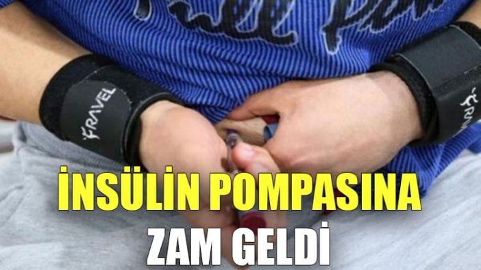 İnsülin pompasına zam geldi