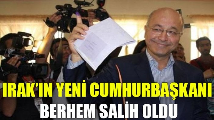 Irak’ın yeni Cumhurbaşkanı Berhem Salih oldu