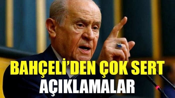 Bahçeli’den İYİ Parti ve Batman saldırısıyla ilgili sert açıklama!