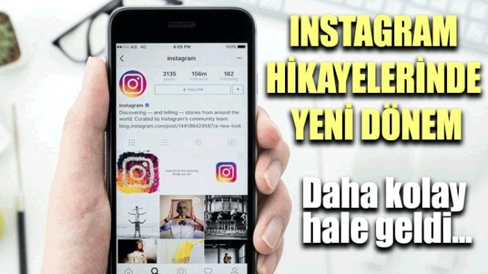 Instagram hikayelerinde yeni dönem