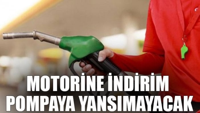 Motorine indirim pompaya yansımayacak