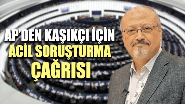 AP’den Kaşıkçı için acil soruşturma çağrısı