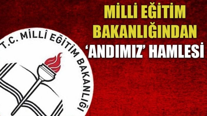 Milli Eğitim Bakanlığı'ndan flaş 'Andımız' hamlesi